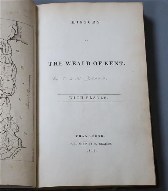 Dearn, Thomas, Downes Wilmot - An historical, typographical and descriptive account of the Weald of Kent,